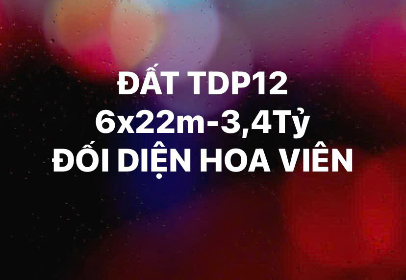 Đất TDP12 phường Tân An đối diện hoa viên